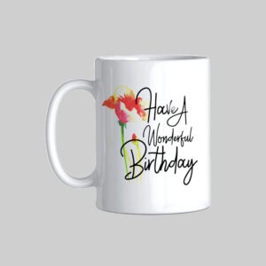 Happy Birthday Coffee Mug Gift
